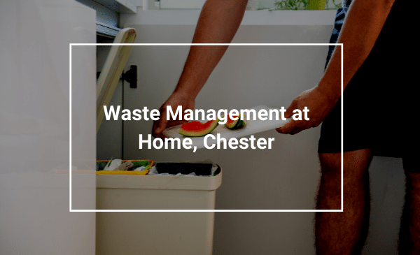 waste management and disposal chester