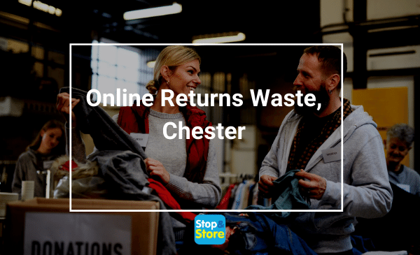 Online Returns Waste Chester
